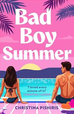 Bad Boy Summer by Christina Pishiris