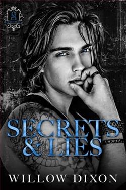 Secrets and Lies by Willow Dixon