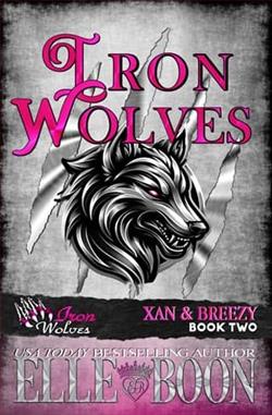 Iron Wolves, Xan & Breezy by Elle Boon