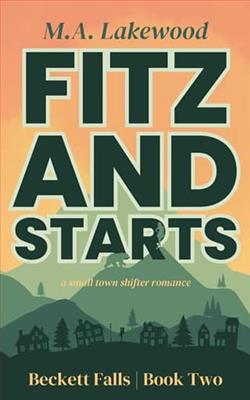 Fitz and Starts by M.A. Lakewood