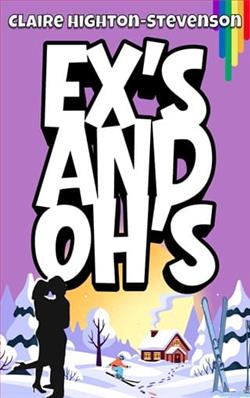 Ex's and Oh's by Claire Highton-Stevenson