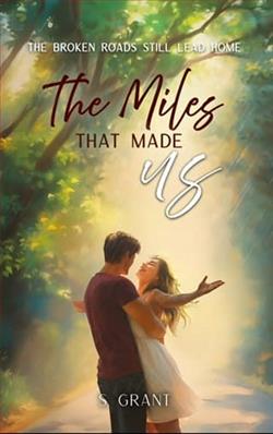 The Miles That Made Us by Samantha Grant