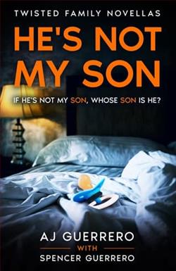He's Not My Son by AJ Guerrero