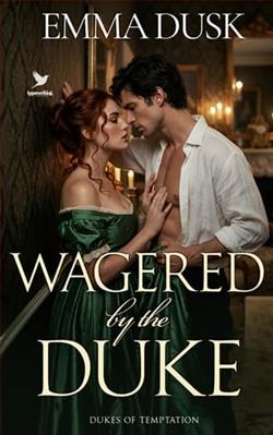Wagered By the Duke by Emma Dusk
