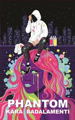 Phantom by Kara Badalamenti