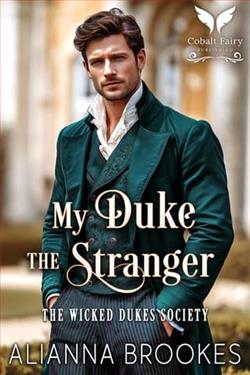 My Duke, The Stranger by Alianna Brookes