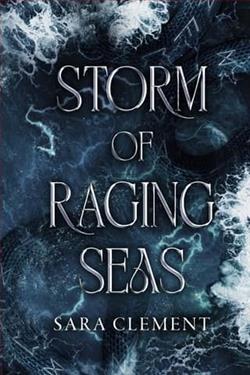 Storm of Raging Seas by Sara Clement