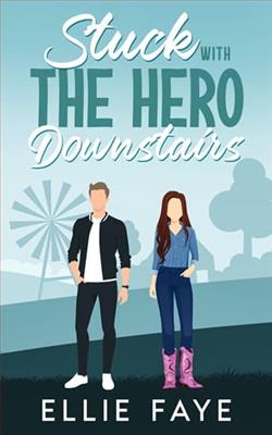 Stuck with the Hero Downstairs by Ellie Faye