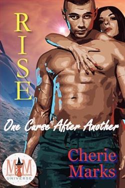 Rise: One Curse After Another by Cherie Marks