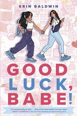 Good Luck, Babe! by Erin Baldwin