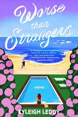 Worse Than Strangers by Kyleigh Leddy