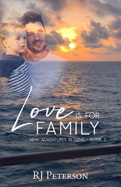 Love is for Family by R.J. Peterson