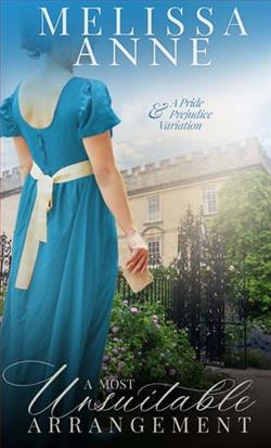 A Most Unsuitable Arrangement by Melissa Anne