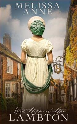 What Happened After Lambton by Melissa Anne