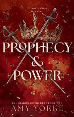 Prophecy & Power by Amy Yorke