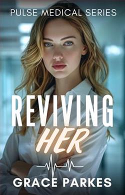 Reviving Her by Grace Parkes