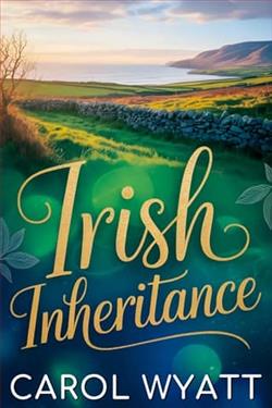 Irish Inheritance by Carol Wyatt
