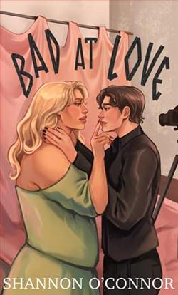 Bad at Love by Shannon O'Connor