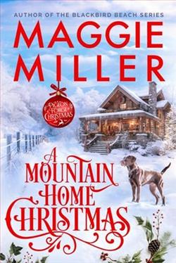 A Mountain Home Christmas by Maggie Miller