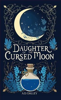 Daughter of the Cursed Moon by A.D. Dalley
