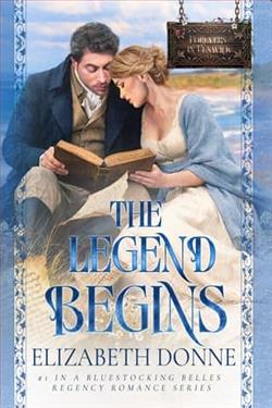 The Legend Begins by Elizabeth Donne
