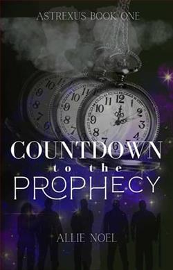 Countdown to the Prophecy by Allie Noel
