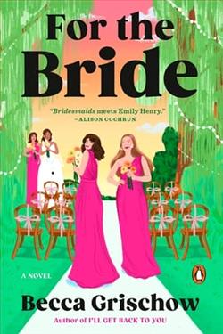 For the Bride by Becca Grischow
