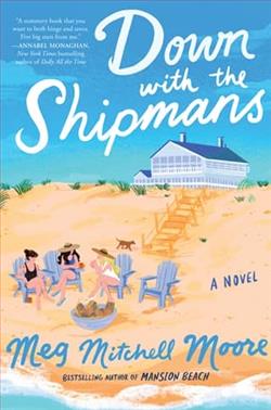 Down with the Shipmans by Meg Mitchell Moore