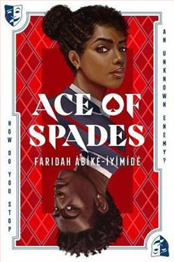Ace of Spades by Faridah &Agrave;b&iacute;k&eacute;-&Iacute;y&iacute;m&iacute;d&eacute;