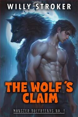 The Wolf's Claim by Willy Stroker
