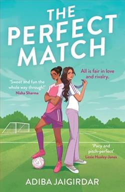 The Perfect Match by Adiba Jaigirdar