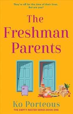 The Freshman Parents by Ko Porteous