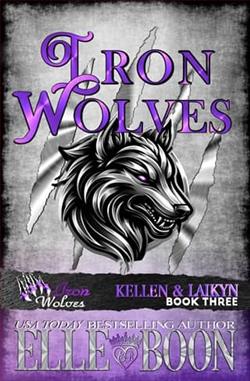 Iron Wolves, Kellen & Laikyn by Elle Boon