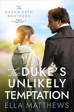 The Duke's Unlikely Temptation by Ella Matthews