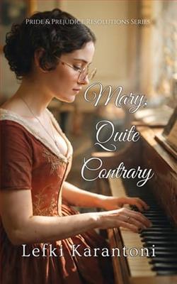 Mary, Quite Contrary by Lefki Karantoni
