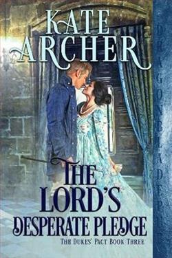 The Lord's Desperate Pledge by Kate Archer