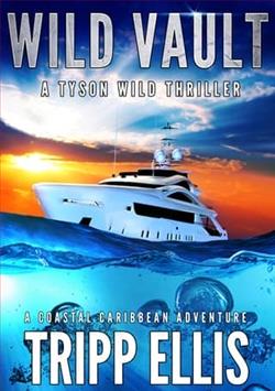 Wild Vault by Tripp Ellis