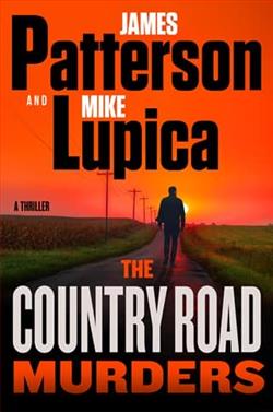 The Country Road Murders by James Patterson