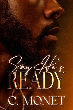 Say He's Ready by C. Monet