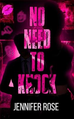 No Need to Knock by Jennifer Rose