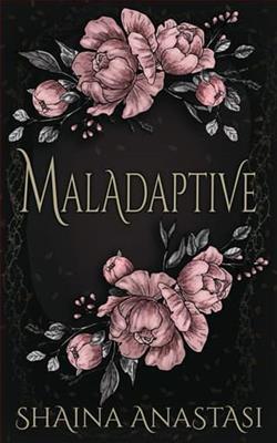 Maladaptive by Shaina Anastasi