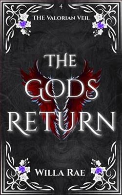The Gods Return by Willa Rae