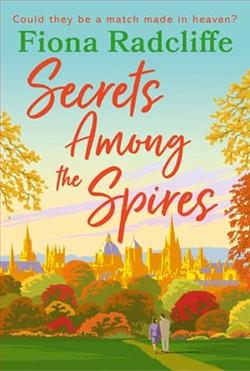Secrets Among the Spires by Fiona Radcliffe