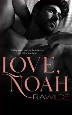 Love, Noah by Ria Wilde