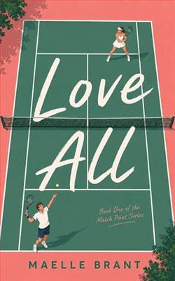 Love All by Maelle Brant