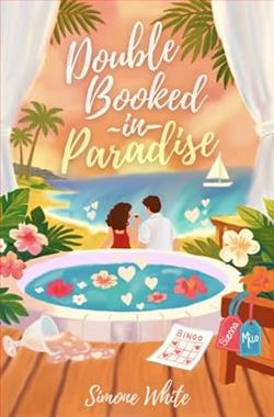 Double Booked in Paradise by Simone White
