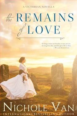 The Remains of Love by Nichole Van