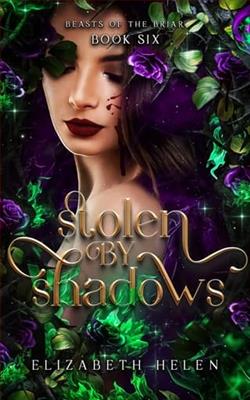 Stolen By Shadows by Elizabeth Helen