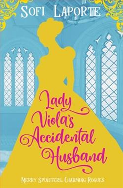 Lady Viola's Accidental Husband by Sofi Laporte