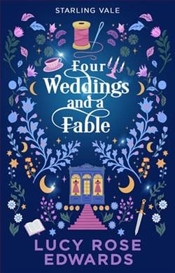 Four Weddings and a Fable by Lucy Rose Edwards